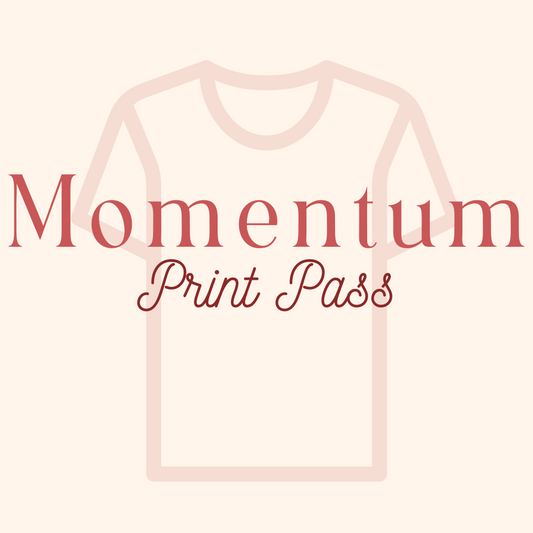 Momentum Print Pass